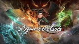 EP25 | Against The Gods - 1080p HD Sub Indo