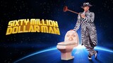 คนไม่ธรรมดายืดได้หดได้ Sixty Million Dollar Man (1995)