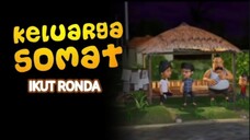 E76 "Ikut Ronda"