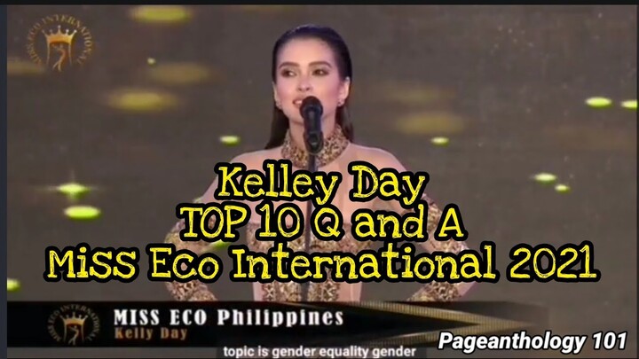 Kelley Day | Top 10 Q and A Miss Eco International 2021