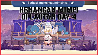 KENANGAN MIMPI DI LAUTAN DAY 4 | JAWABAN HARI KE 4