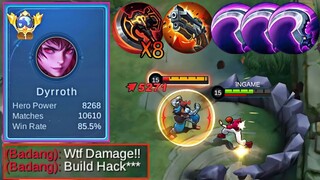 NEW BRUTAL DYRROTH ONE SHOT BUILD + FULL STACK WAR AXE IS THE NEW META!🔥(Must Try This) MLBB