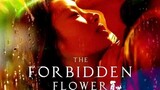 SUB) THE FORBIDDEN FLOWER (2023) EPISODE 16