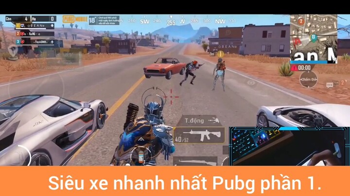 siêu xe nhanh nhất Pubg phần 1