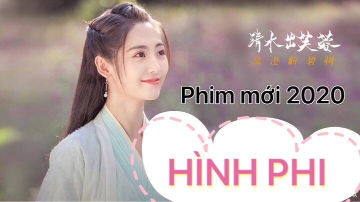 Hình Phi và 3 Bộ Phim Được Mong Đợi Nhất Có Nữ Chính Là Hình Phi || 邢菲(Review)