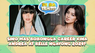 Sino mas bobongga career kina Andrea at Belle ngayong 2024? | MARISOL ACADEMY QUICKIE