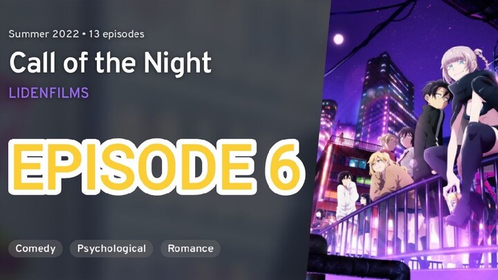 Call of the Night Episode 6 [1080p] [Eng Sub]| Yofukashi no Uta
