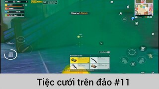 Tiệc cưới trên đảo p11