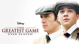 The Greatest Game Ever Played (2005) | เกมยิ่งใหญ่...ชัยชนะเหนือความฝัน [พากย์ไทย]