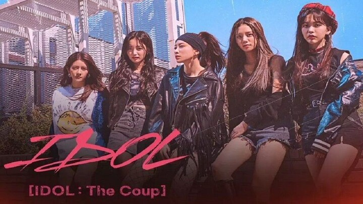 Idol The Coup Season 1 | EP.1 English Sub
