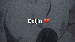 Sad Daijin 💔