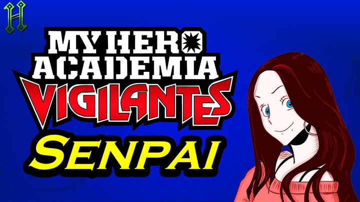 Review: My Hero Academia Vigilantes: Senpai