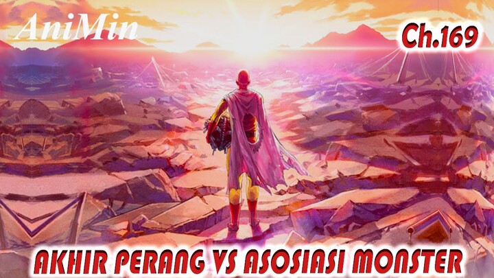 OPM 169 AKHIR PERTARUNGAN PANJANG MELAWAN ASOSIASI MONSTER