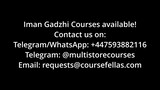 Iman Gadzhi Courses Bundle (Top Quality)