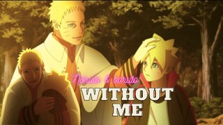 Naruto and Boruto AMV - Without Me| Halsey