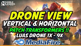 DRONE VIEW MAP MOBILE LEGENDS TERBARU HORIZONTAL & VERTICAL PATCH TRANSFORMERS 1.6.10