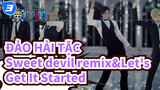 [ĐẢO HẢI TẶC|MMD] Sweet devil remix+Let's Get It Started_3