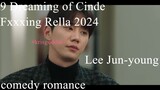 9 Dreaming of Cinde Fxxxing Rella Eng Sub 2024 Lee Jun-young