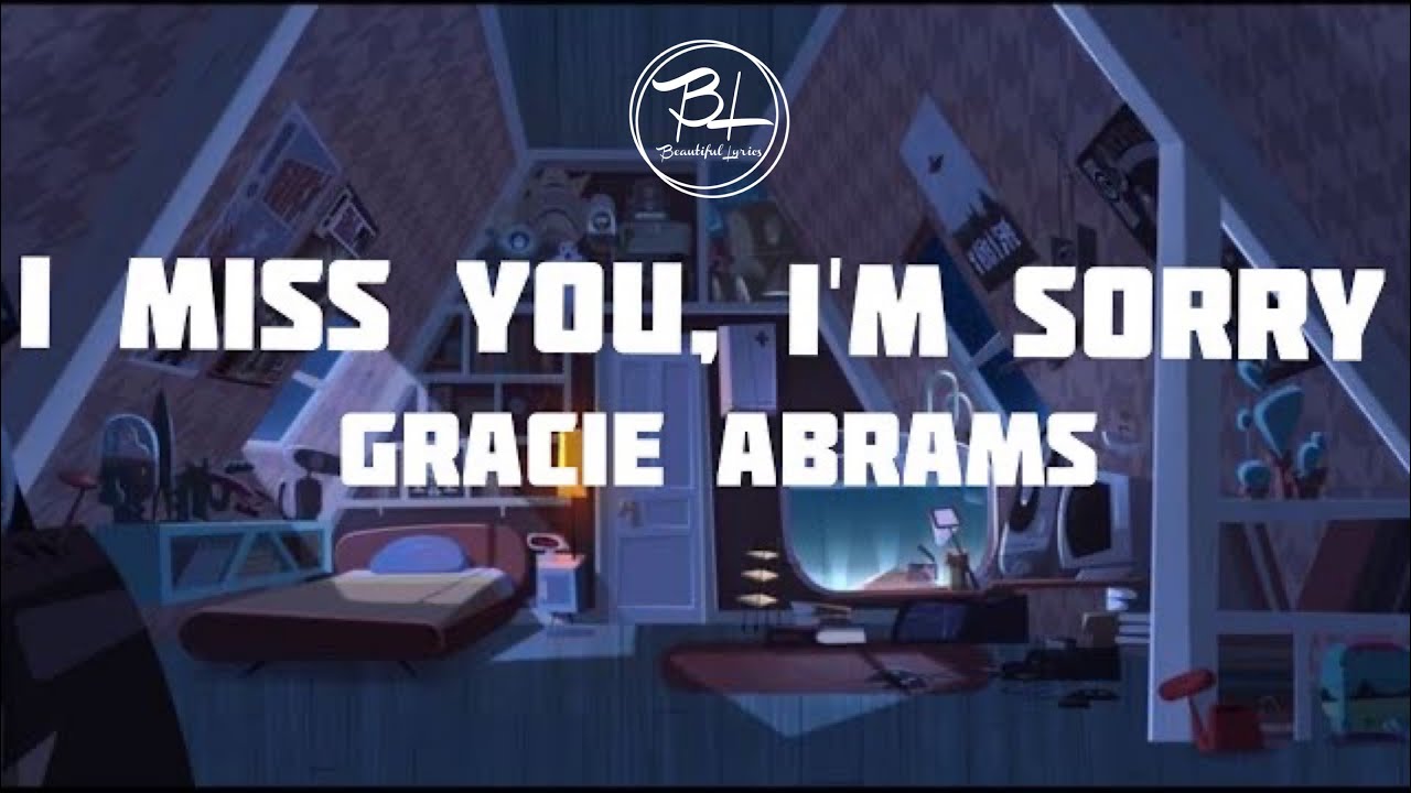 Gracie Abrams - I miss you, I'm sorry (Tradução) 