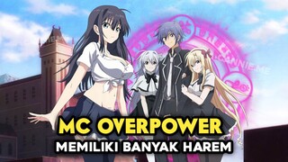 Anime Dimana MC Overpower Memiliki Banyak Harem