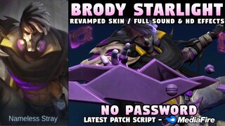 New Brody Starlight Skin Script No Password | Latest Brody Lethal Fang Skin Script | Mobile Legends