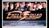 Eagle Squad (1989) - Robin Padilla Edu Manzano Ricky Davao Julio Diaz George Est