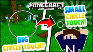 Custom Circle Touch For Minecraft PE 1.16+ | How To Make Your Circle Touch Smaller | 2021