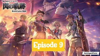 Legends of Heroes - Episode 9