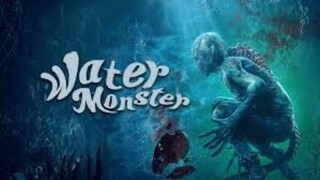 Water Monster • Malay Sub  (  2021 )