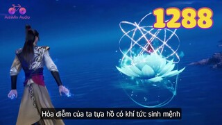 EP1288 | Hỏa diễm mới của Tần Trần, Vạn cổ thanh thiên nhất chu liên | Võ Thần Chúa Tể