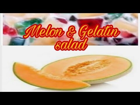 Gelatin & Melon Salad #refreshing #reupload