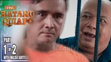 FPJ's Batang Quiapo Episode 286 (March 20, 2024) Kapamilya Online live today | EpisodeReview
