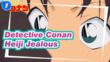 [Detective Conan|HD Edit] Heiji jealous compilation_1