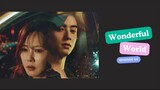 Wonderful World (2024) Episode 04 [ENG Sub] HD