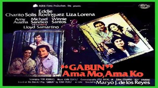 CHARITO SOLIS, EDDIE RODRIGUEZ & LIZA LORENA | GABUN (1979) FULL MOVIE