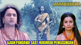 Ujian Pertama Pandawa Saat Hukuman Pengasingan di Hutan / Alur Cerita Mahabharata Indonesia