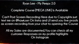 Ryan Lee Course My Peeps 2.0 Download