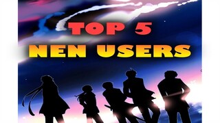 Top 5 Nen User's