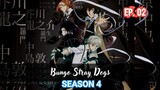 Bungou Stray Dogs S4 (2023) Ep 02 Sub Indonesia