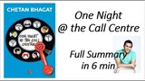 One night at the call center by Chetan Bhagat in Hindi| Full Summary in 6 min| Chetan Bhagat
