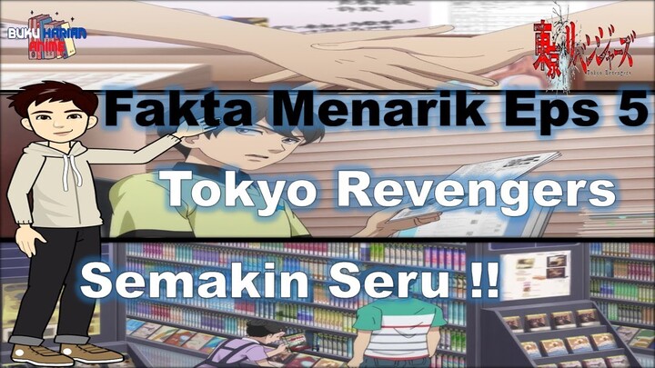 Fakta Menarik Tokyo Revengers Eps 5 !! Alur cerita Semakin seru