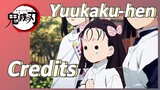 Yuukaku-hen Credits