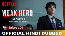 Week Hero Class 2 Hindi Dubbed [English Subtitles] S2 Ep-06 1080p