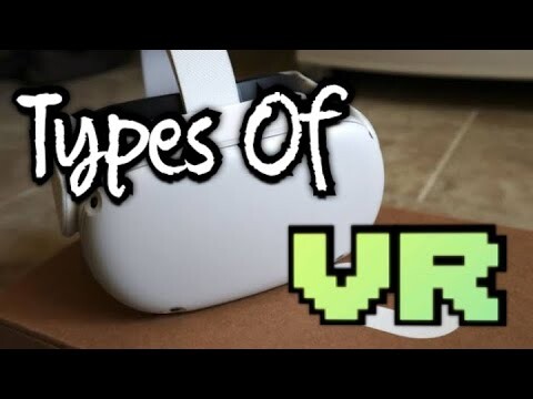 Different Types of VR and Brands