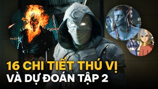 MOON KNIGHT tập 1: GIẢI THÍCH & Những chi tiết có thể bạn bỏ lỡ
