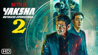 Yaksha 2 Trailer (2022) - Netflix, Release Date, Yaksha Sequel,Yaksha: Ruthless Operations Ending