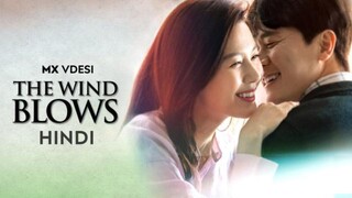 The Wind Blews Season 01 Episode 05 Hindi Dubbed Korean Series