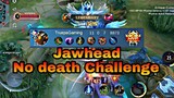 Jawhead perfect play No Death Challenge jawhead legendary play 08 Mobile Legends