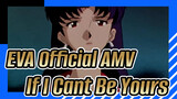 [Tân Thế Kỷ Evangelion/MAD] Misato - If I Can't Be Yours
