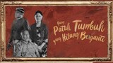 I Yang Patah Tumbuh, Yang Hilang Berganti - Feature Film (2023) Indro Warkop, Clara Bernadeth